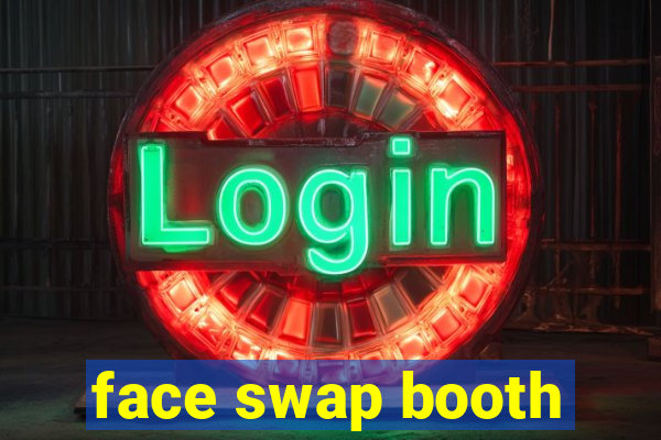 face swap booth